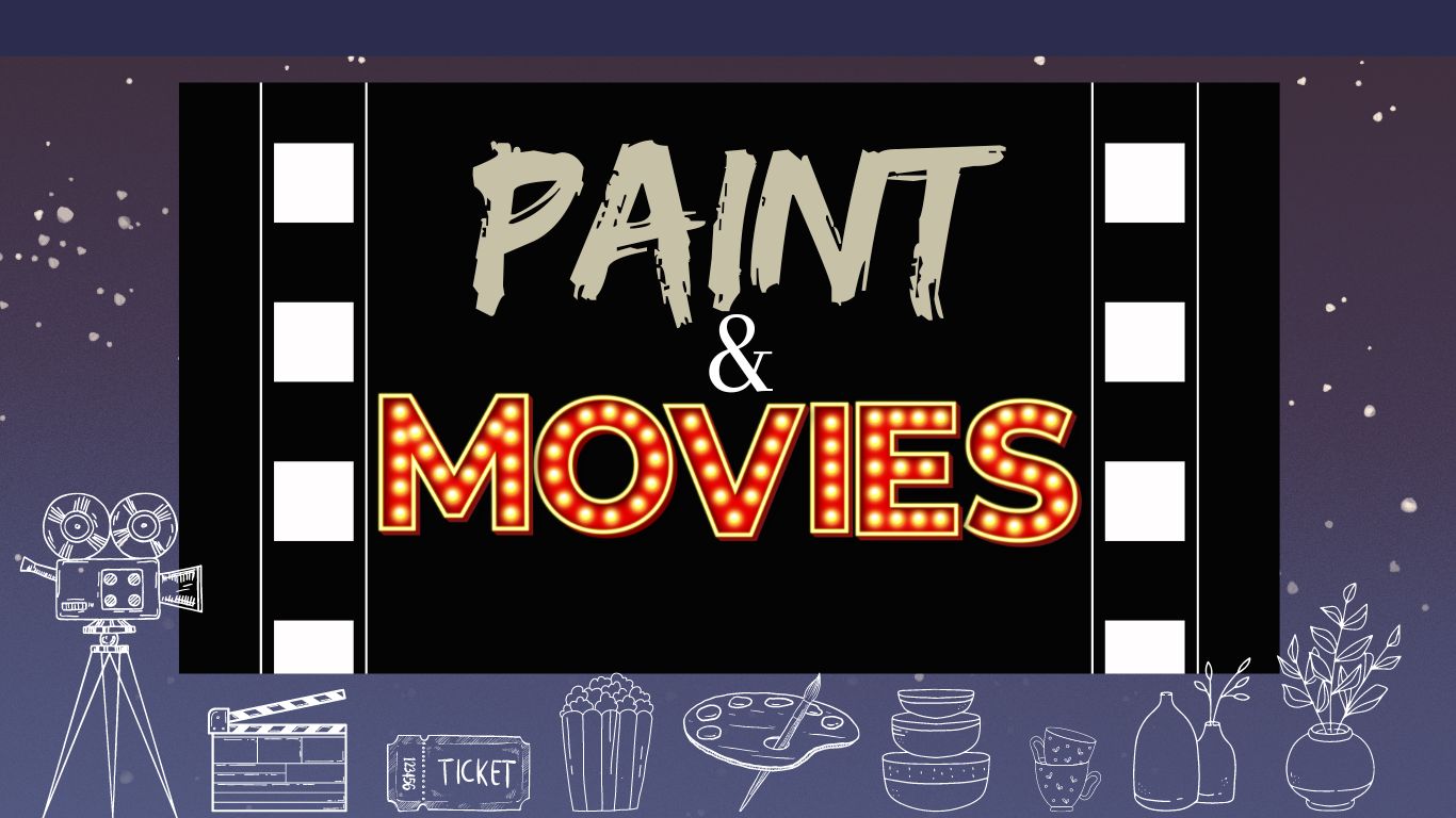 Paint & Movie Night